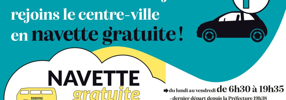 Visuel Navette misericorde horaires du lundi au vendredi de 6h30 à 19h35 dernier départ de la préfecture 19h38. Le samedi de 6h30 à 00h40, dernier départ depuis la préfécture 00h43, pas de service de navette les dimanches et jours fériés.